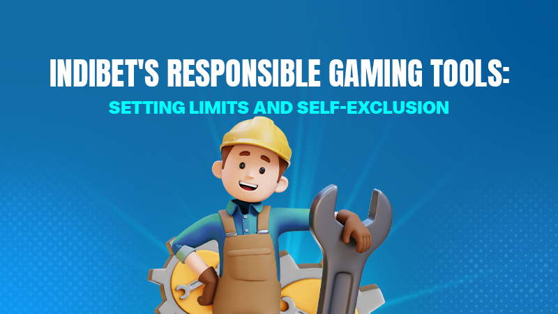 indibet responsible gaming tools