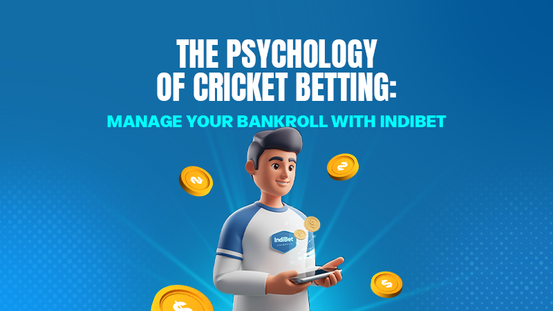 indibet betting psychology